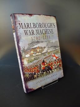 Marlboroughs War Machine 1702-1711