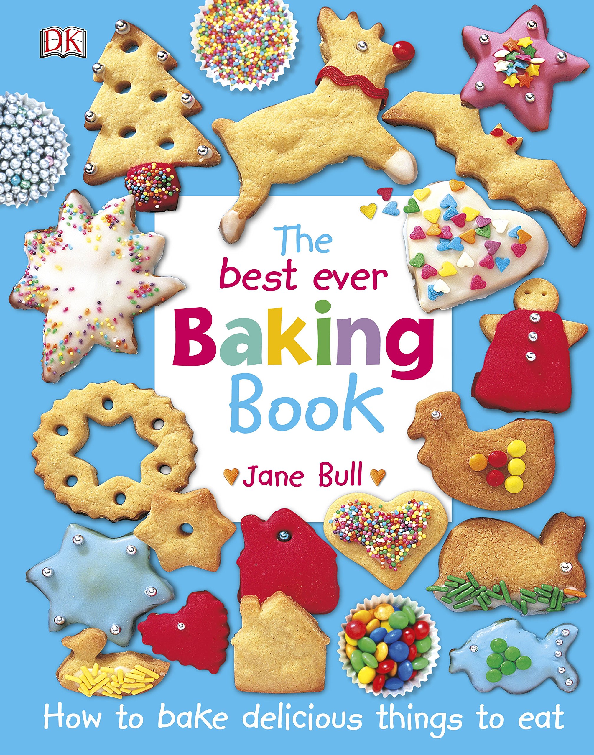 The Best Ever Baking Book