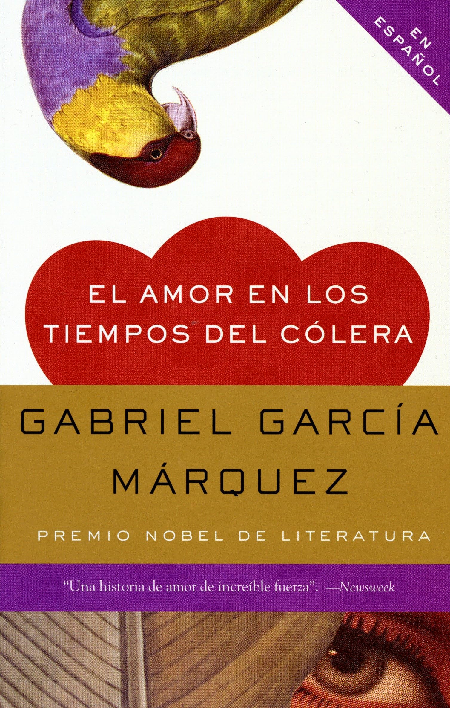 El amor en los tiempos del colera / Love in the Time of Cholera (Spanish Edition)
