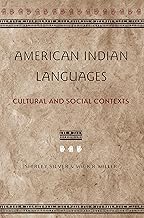 American Indian Languages: Cultural and Social Contexts