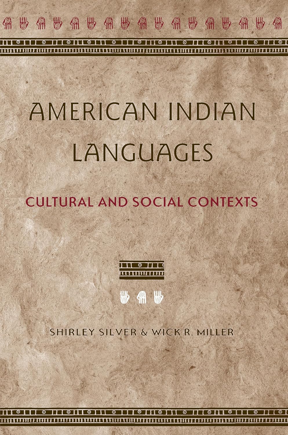 American Indian Languages: Cultural and Social Contexts