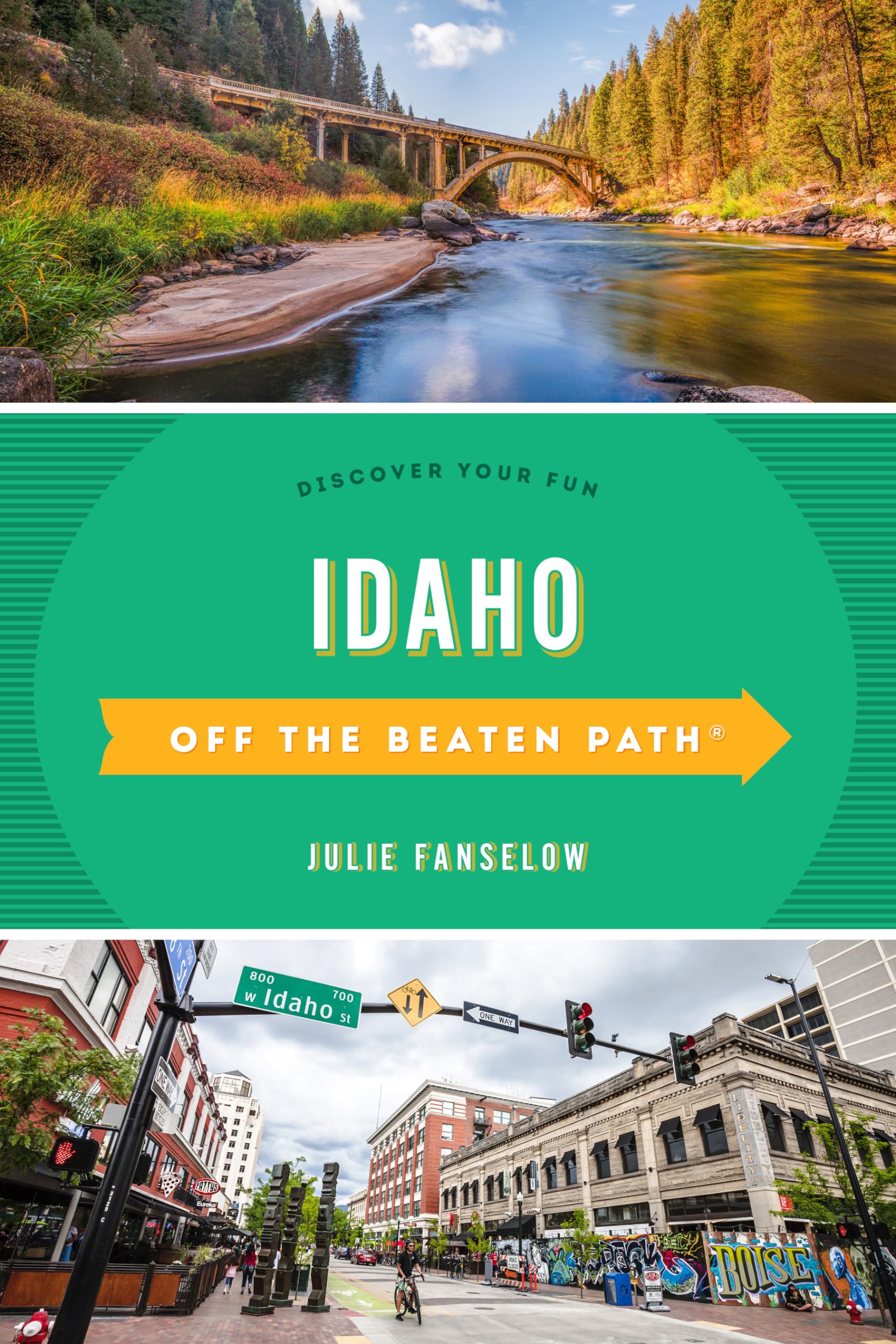 Idaho Off the Beaten Path® (Off the Beaten Path Series)