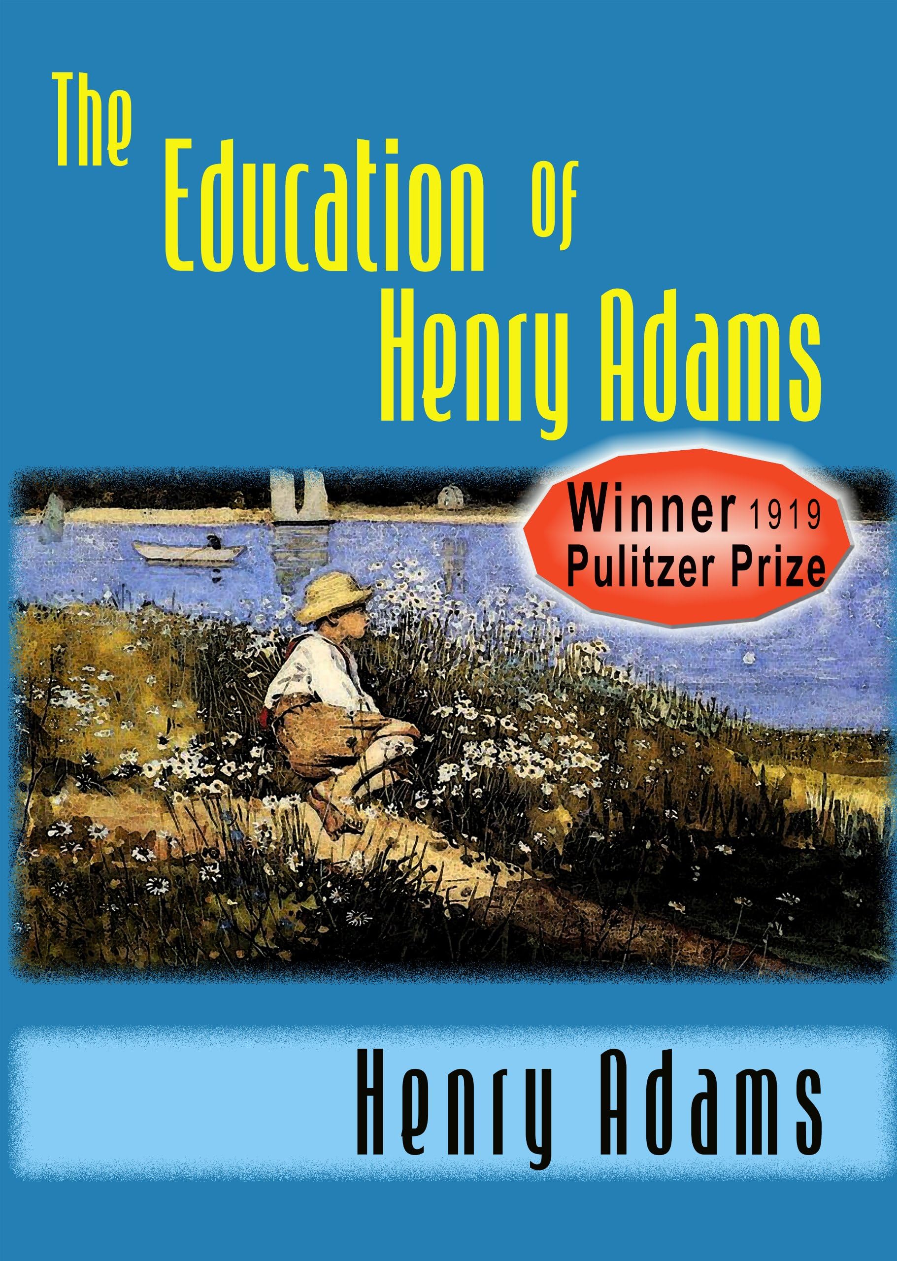 The Education of Henry Adams