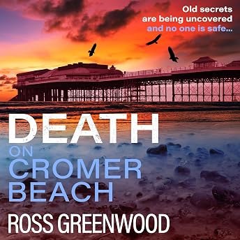 Death on Cromer Beach Audiobook by Ross Greenwood episode artwork