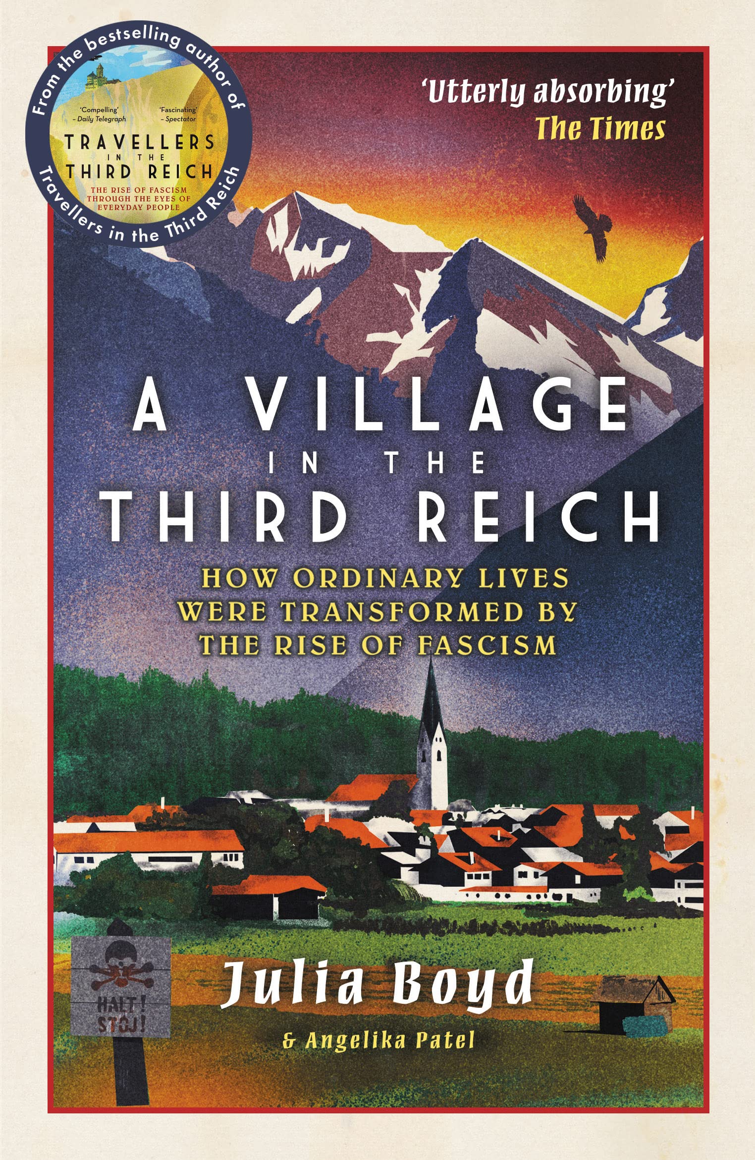 A Village in the Third Reich: How Ordinary Lives Were Transformed By the Rise of Fascism