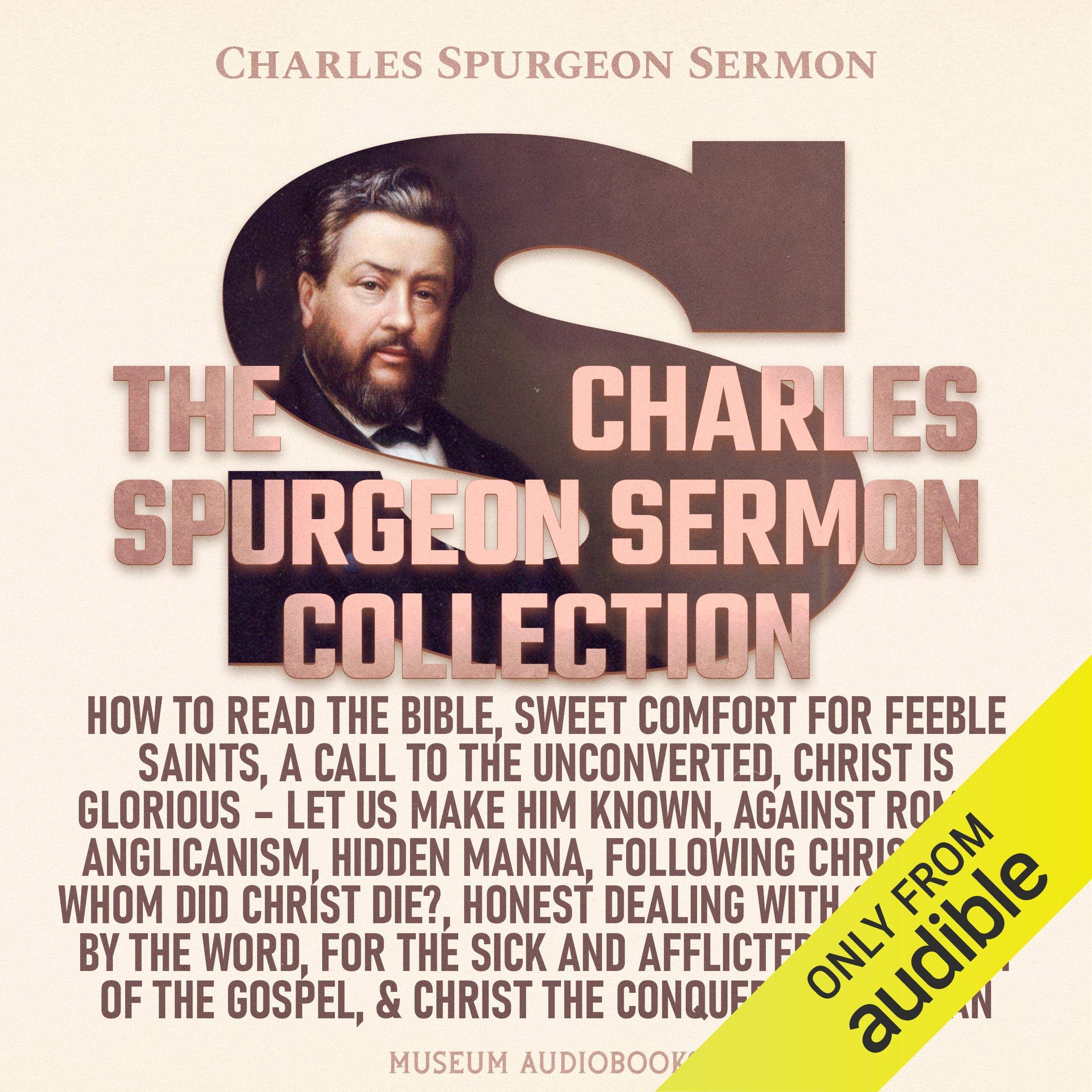 The Charles Spurgeon Sermon Collection
