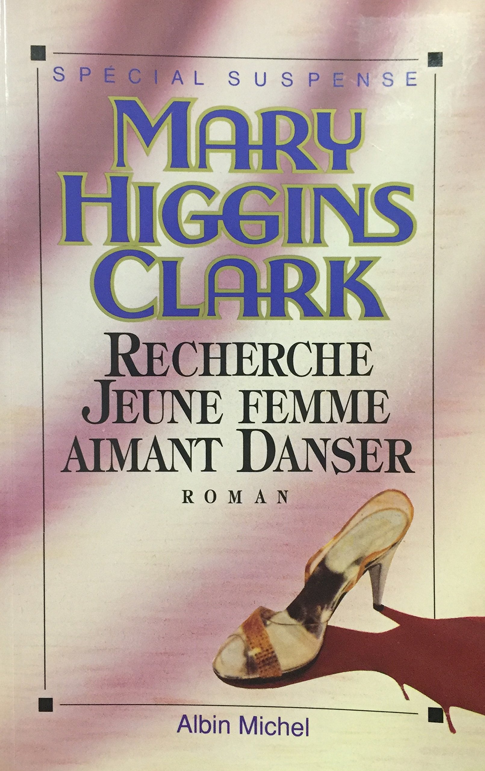 Recherche jeune femme aimant danser Higgins Clark, Mary
