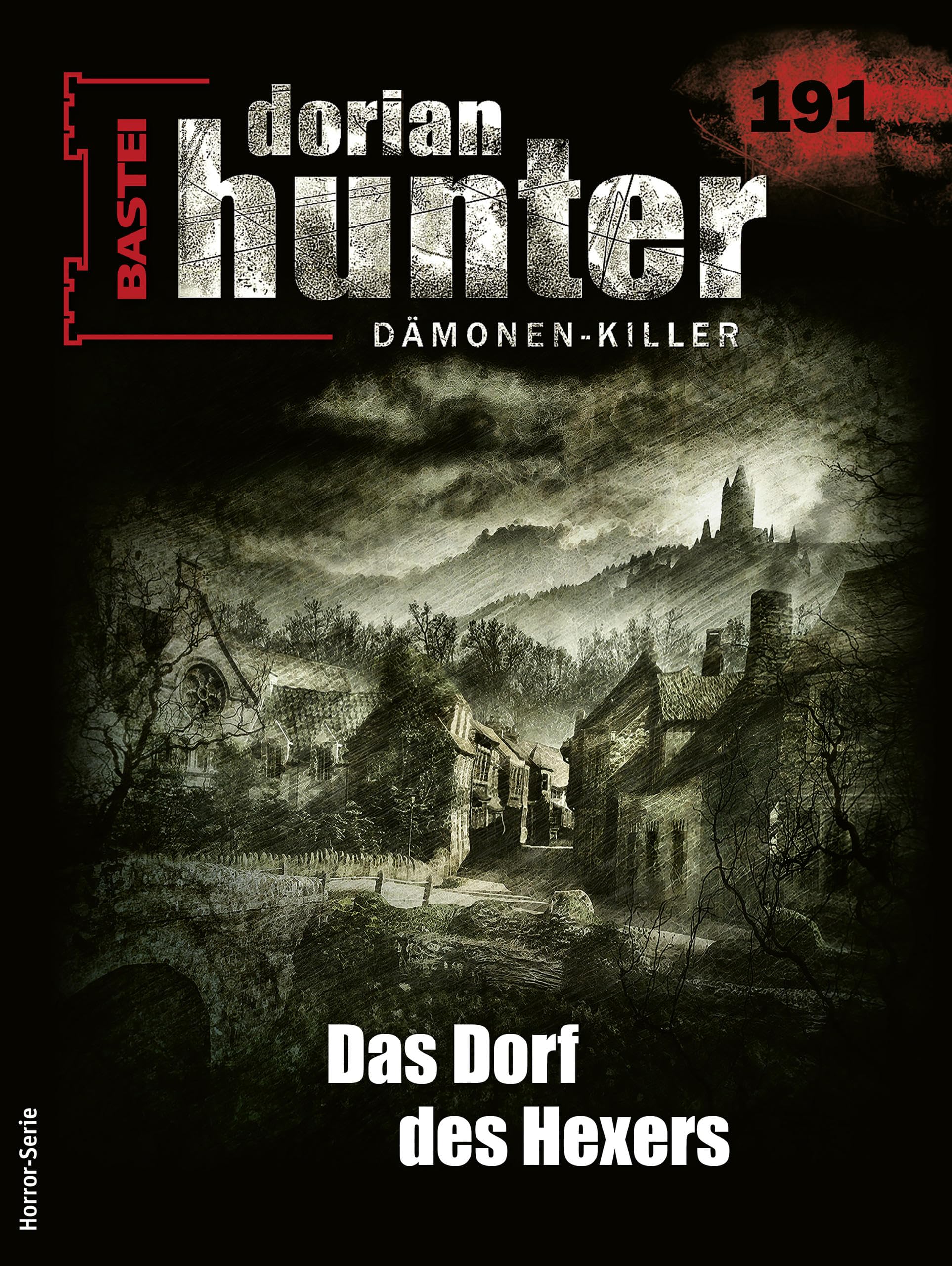 Cover of Dorian Hunter, #191: Das Dorf des Hexers
