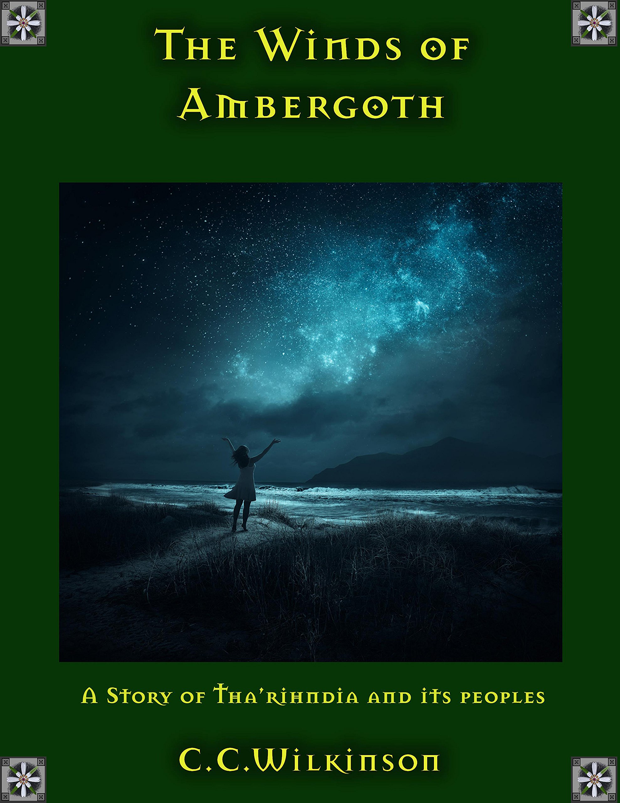 The Winds of Ambergoth: A Story of Tha'rihndia and Its Peoples (The Tha'rihndia Chronicles Book 1)