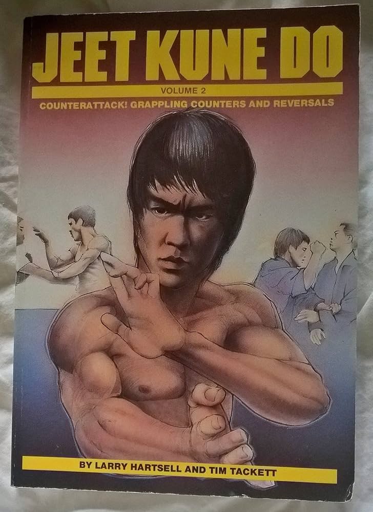 Jeet Kune Do: Counterattack Grappling Counters and Reversals