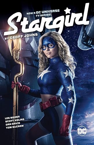 Stargirl by Geoff Johns (Stars and S.T.R.I.P.E. (1999-2000) Book 1)