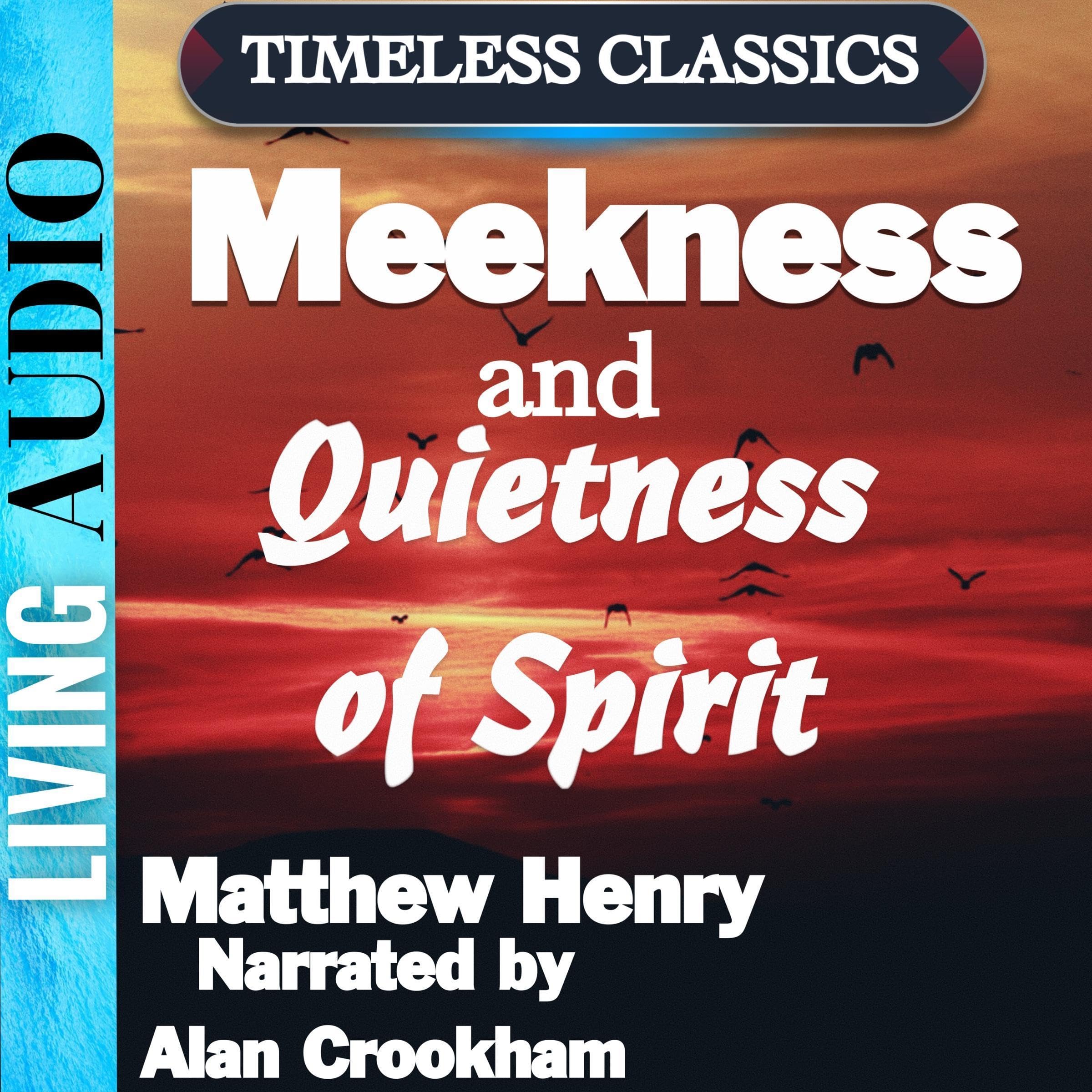 Meekness and Quietness of Spirit
