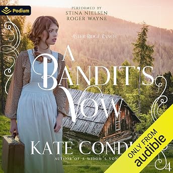A Bandit's Vow Audiobook by Kate Condie episode artwork
