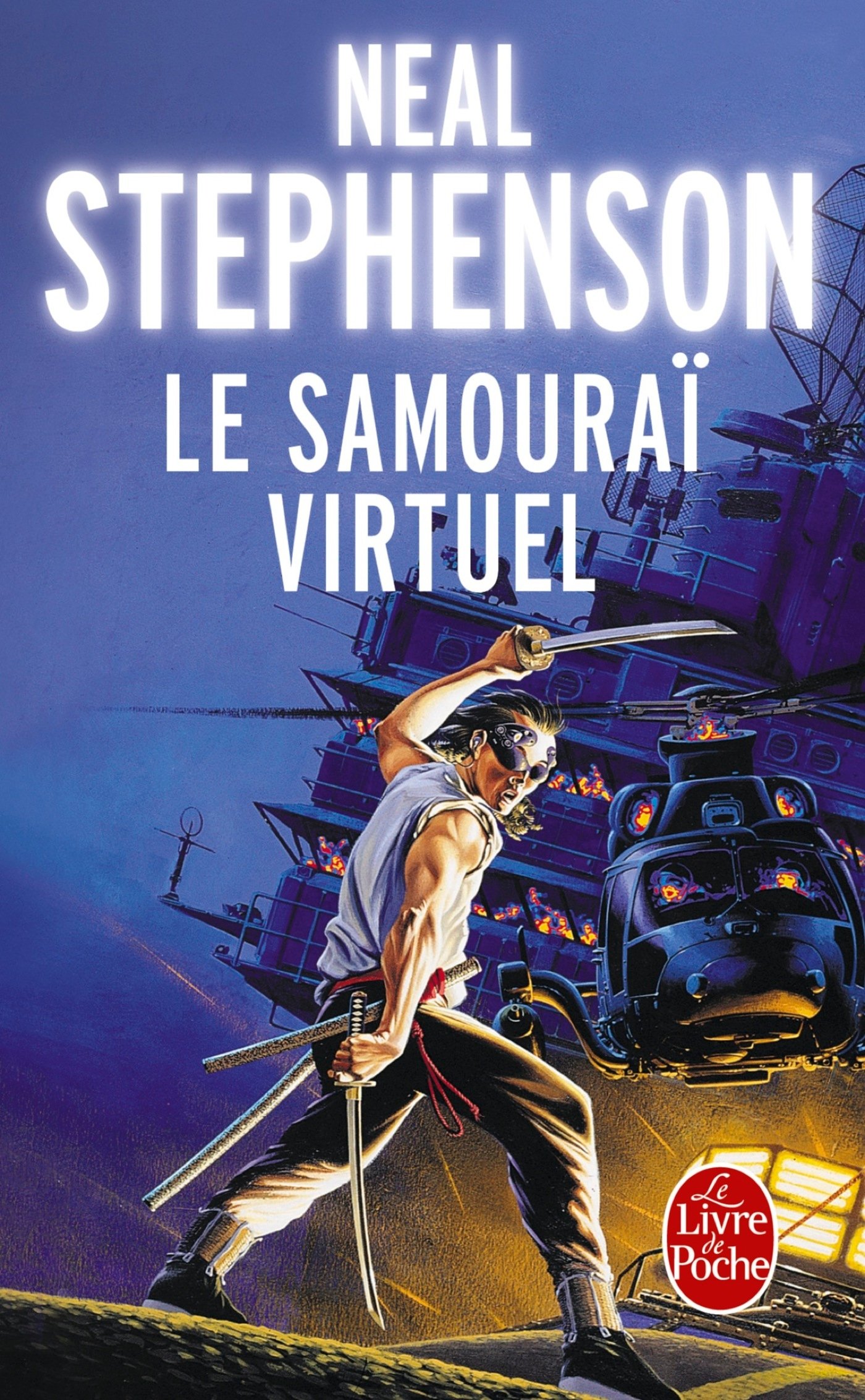 Le Samouraï virtuel (French Edition)