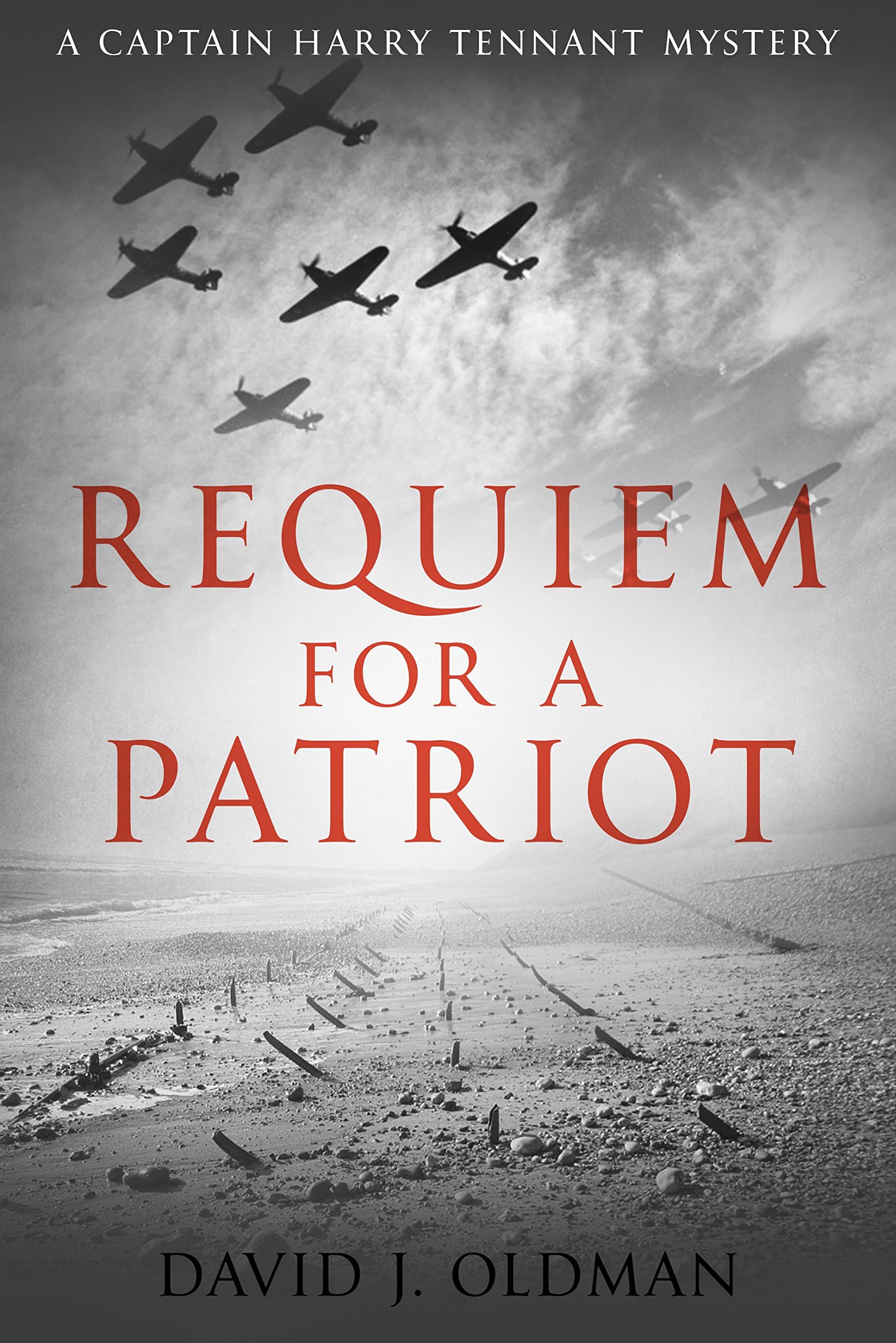 Requiem for a Patriot (Captain Harry Tennant Mystery Book 2)