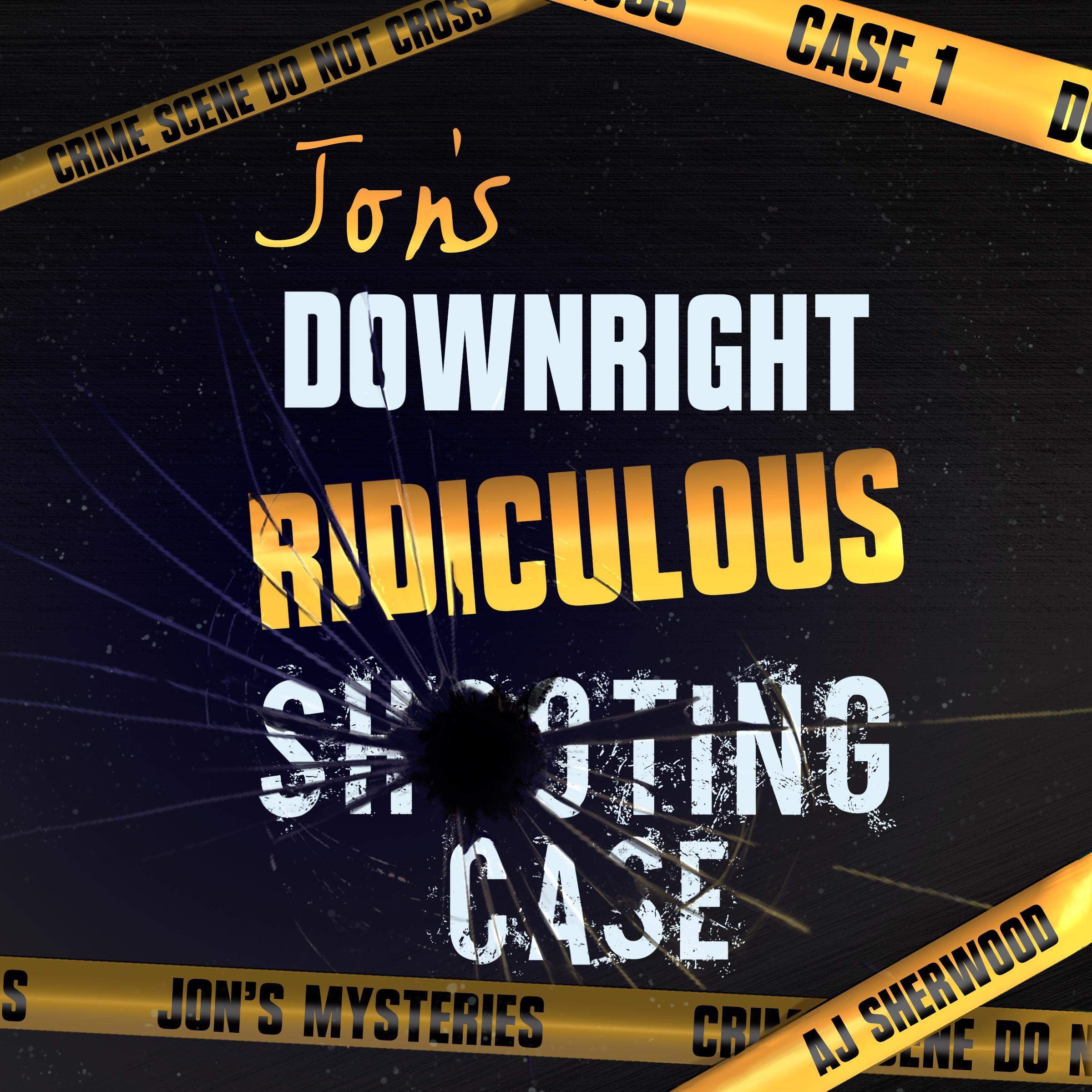 Cover art for Jon's Downright Ridiculous Shooting Case