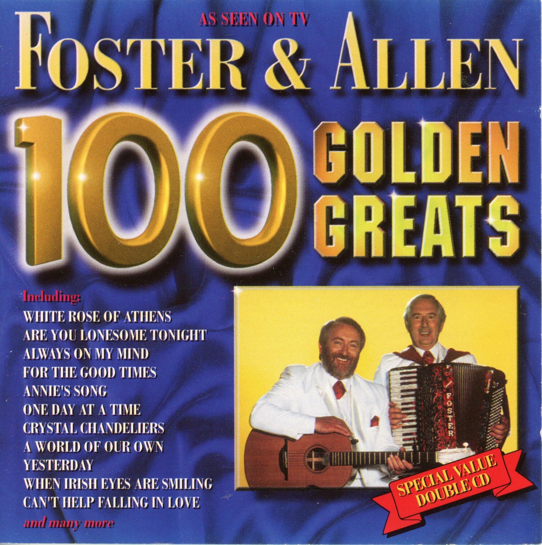 Foster & Allen 100 Golden Greats