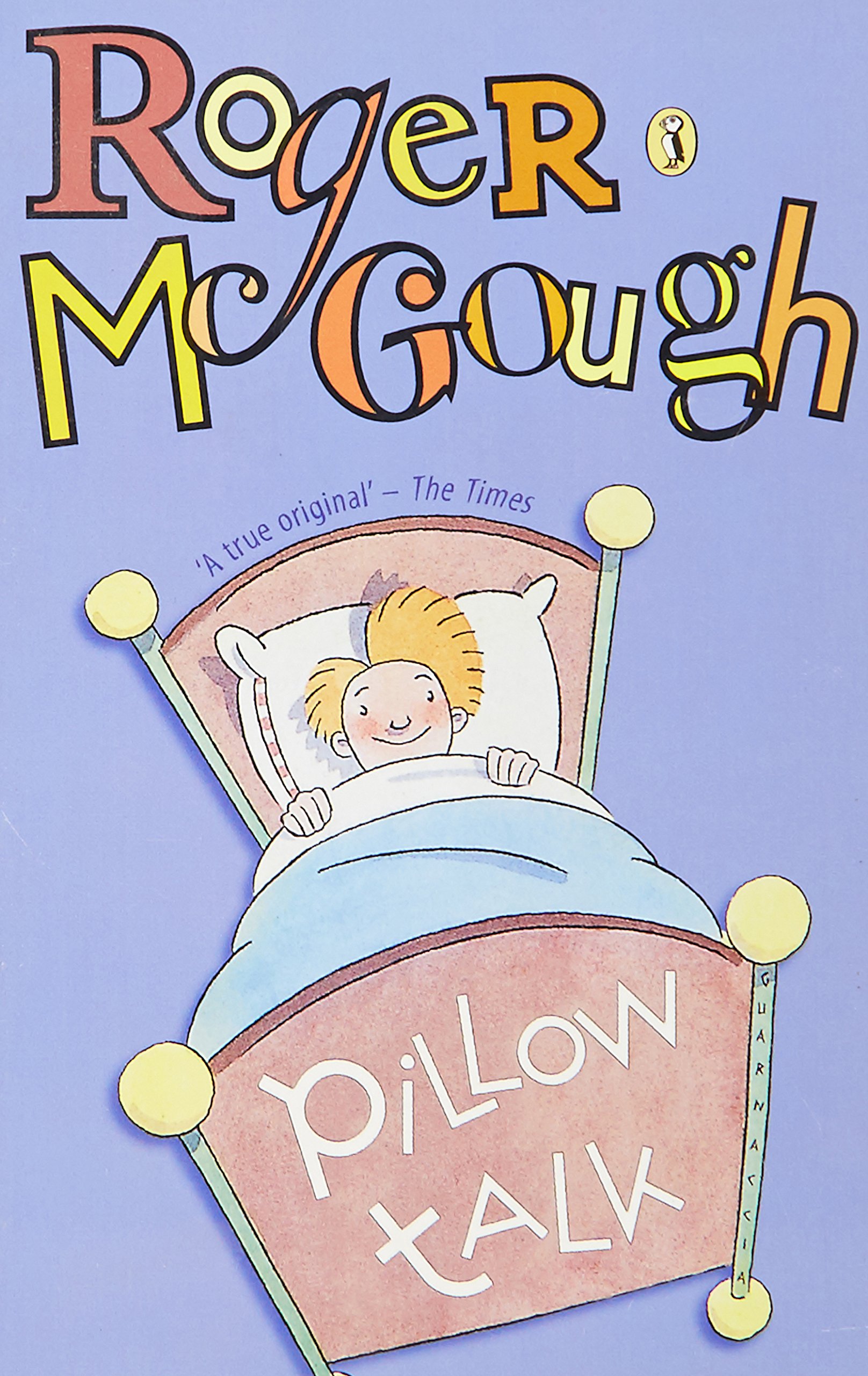 Pillow Talk: A Book of Poems (Puffin Books) By Roger McGough