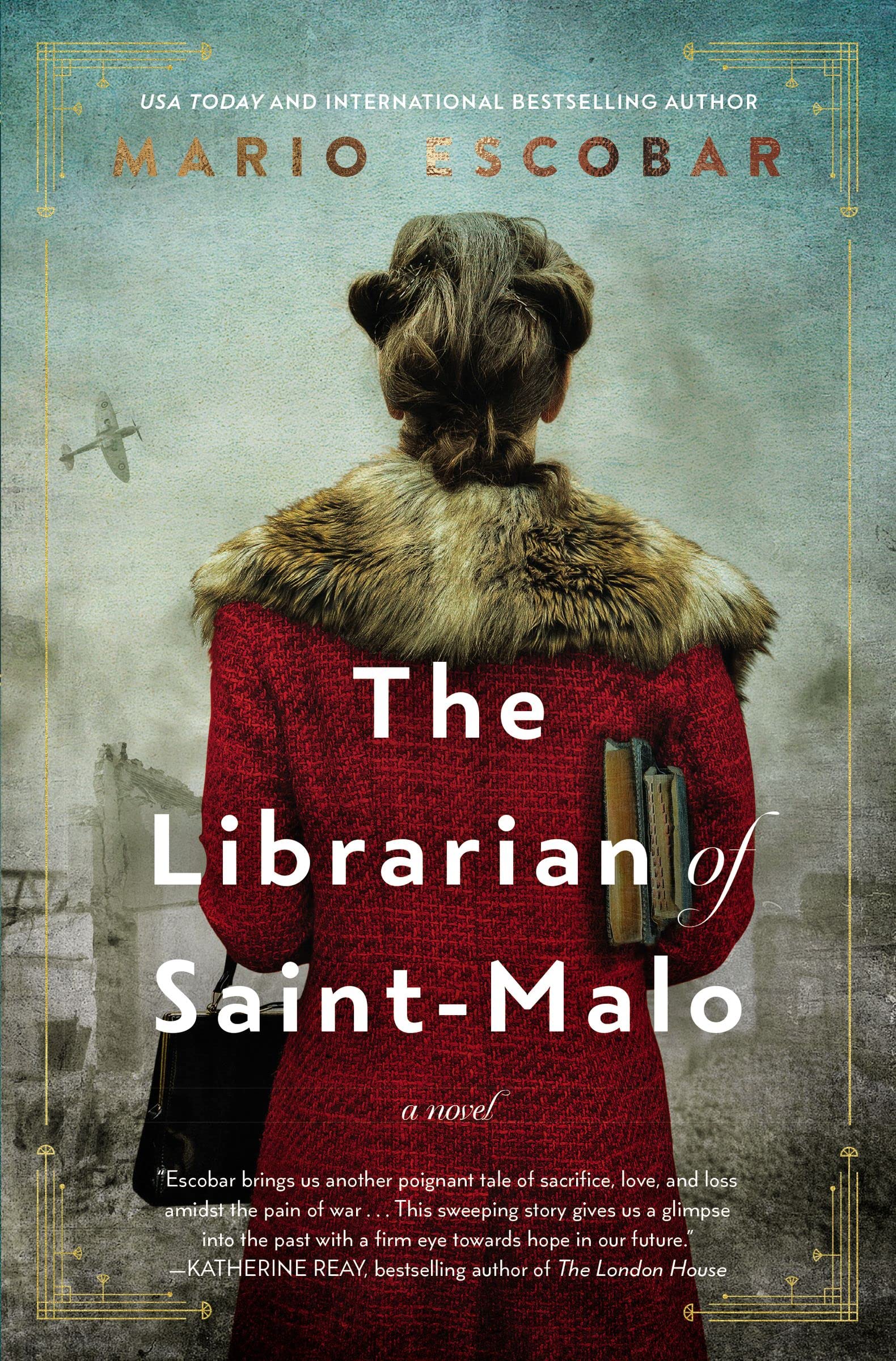 The Librarian of Saint-Malo: A WWII Novel