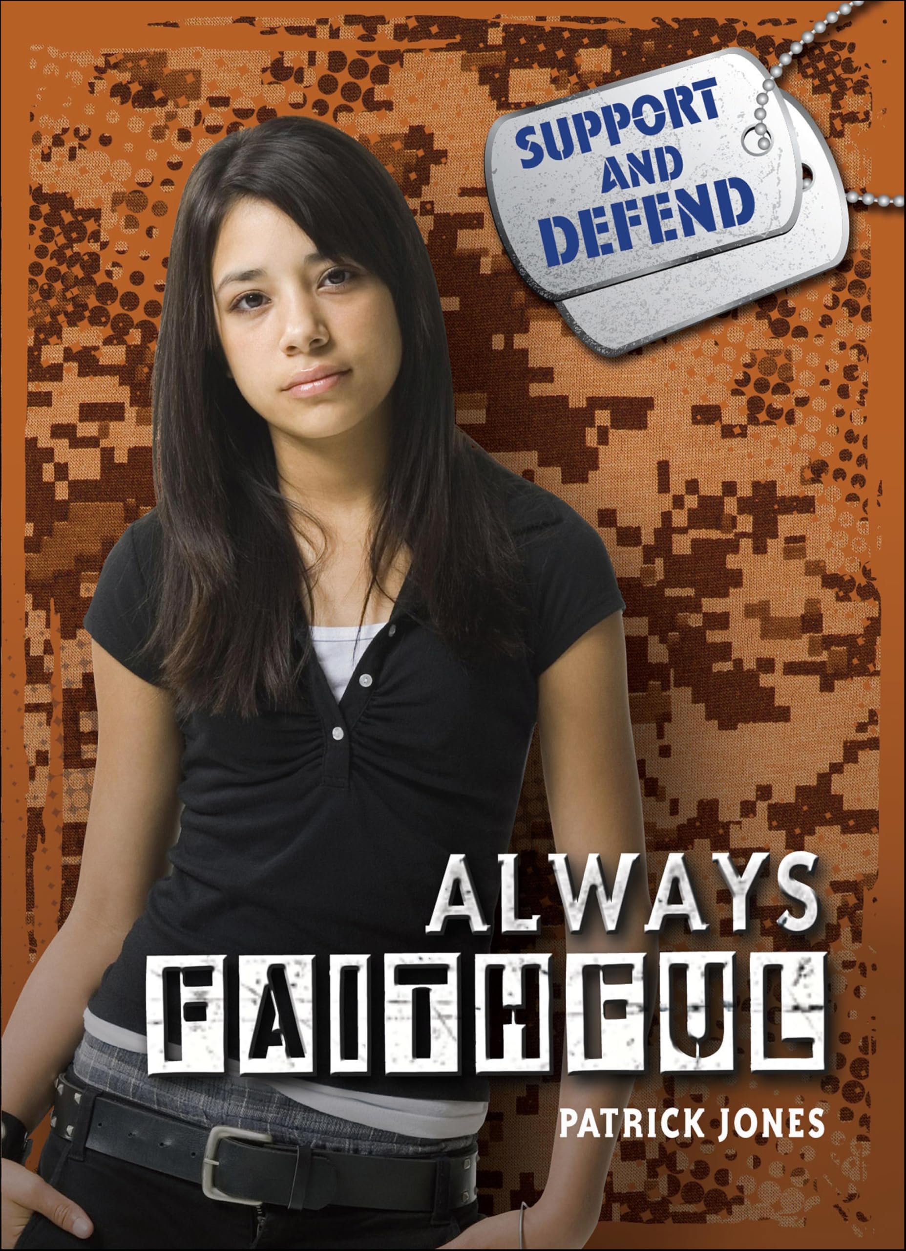 Always Faithful (Support and Defend Book 2)