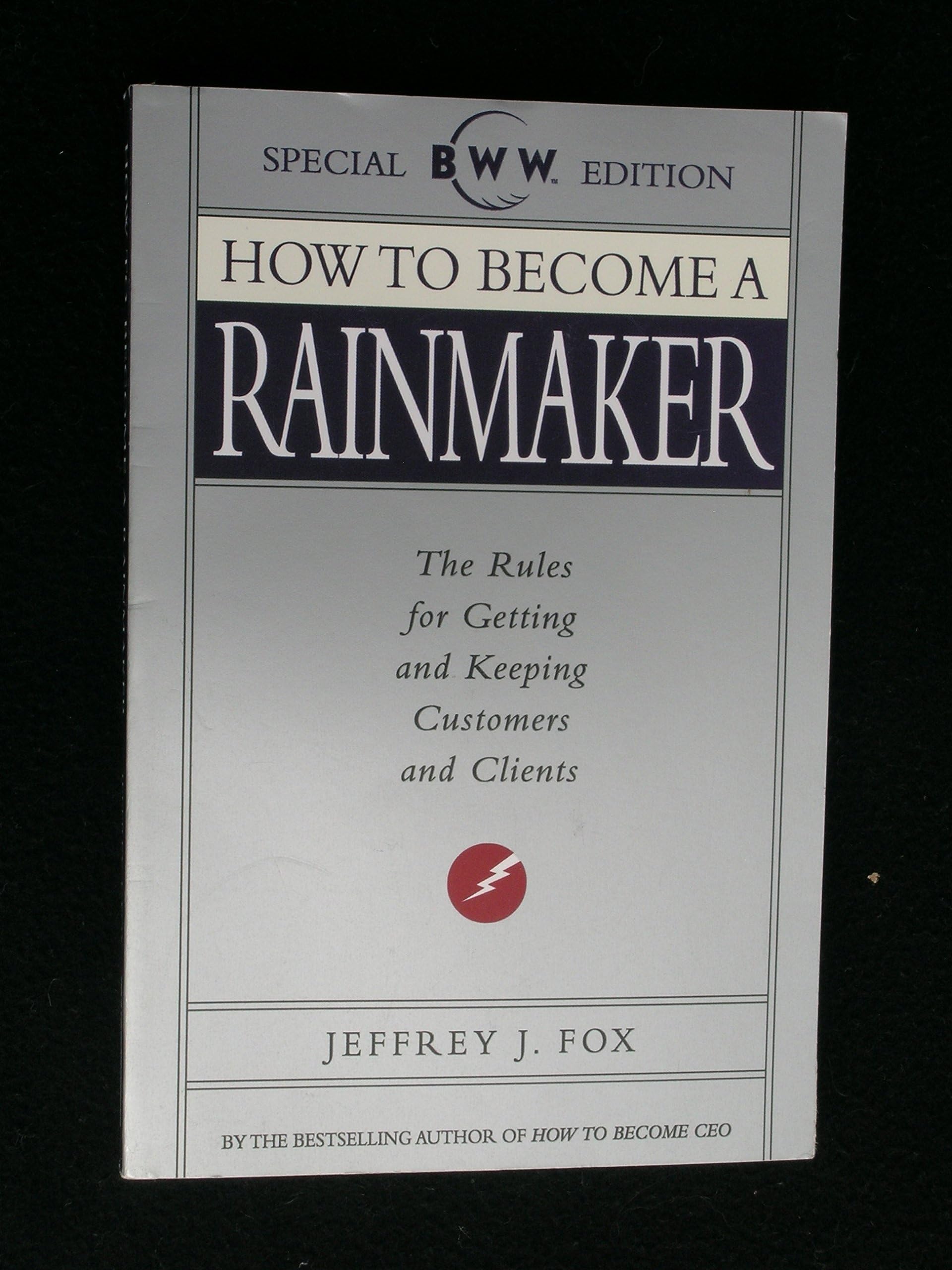 How to Become a Rainmaker