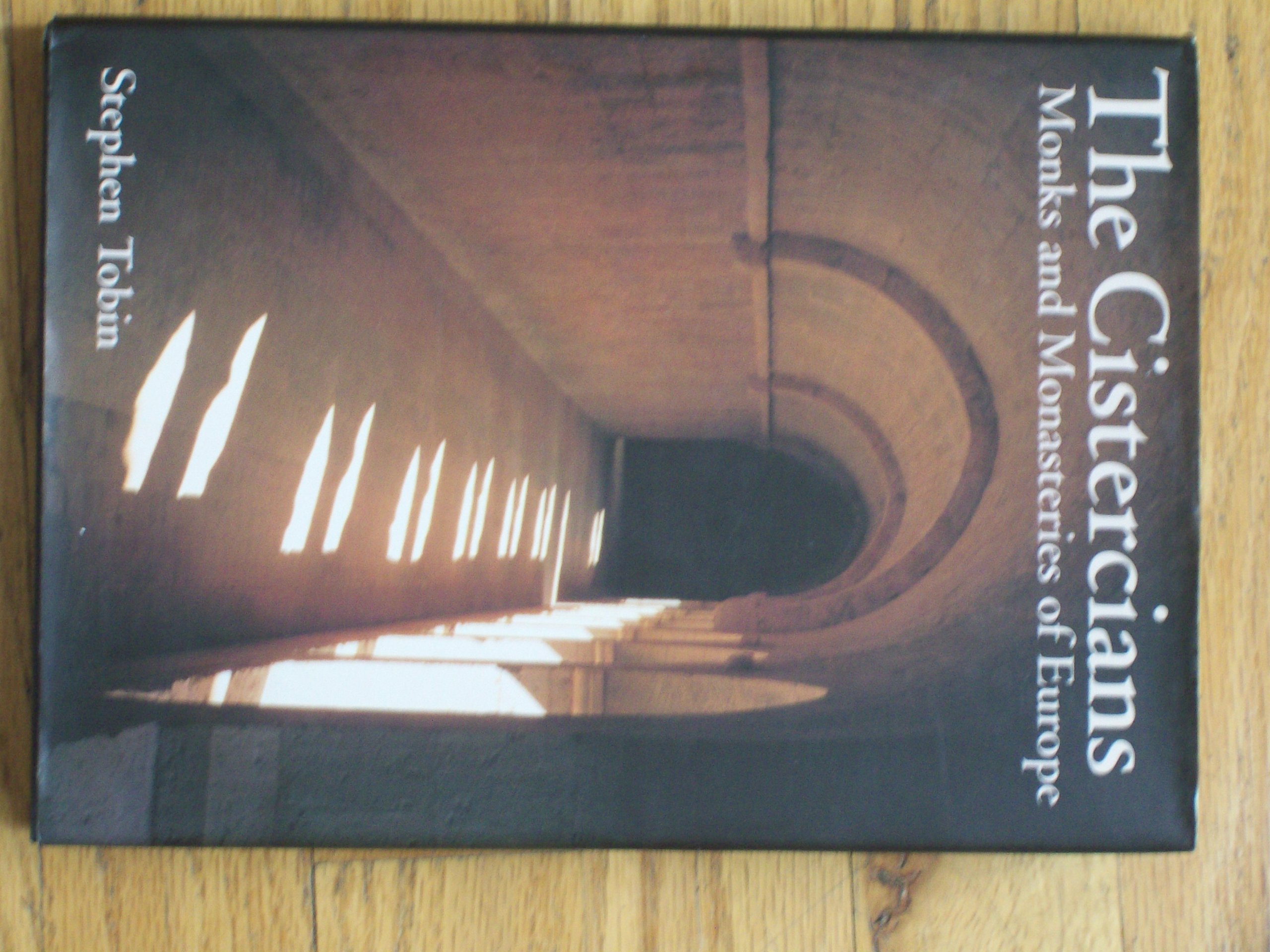 Buy The Cistercians: Monks and Monasteries of Europe — BookShops.in