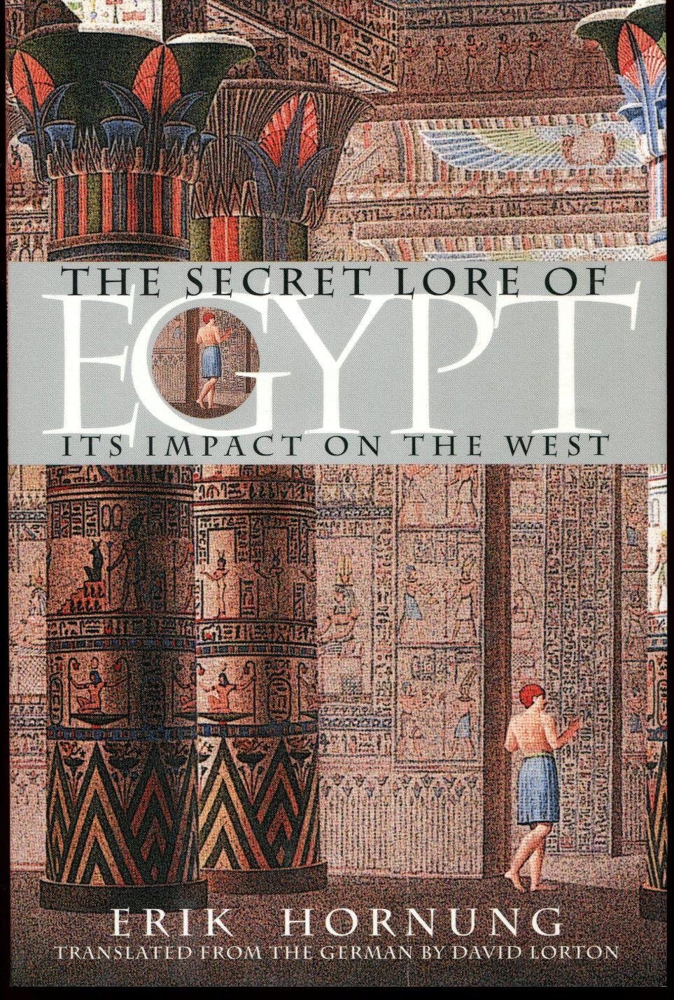The Secret Lore of Egypt: Its Impact on the West