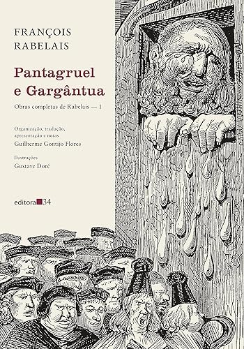 Pantagruel e Gargântua: Obras completas de Rabelais ― 1