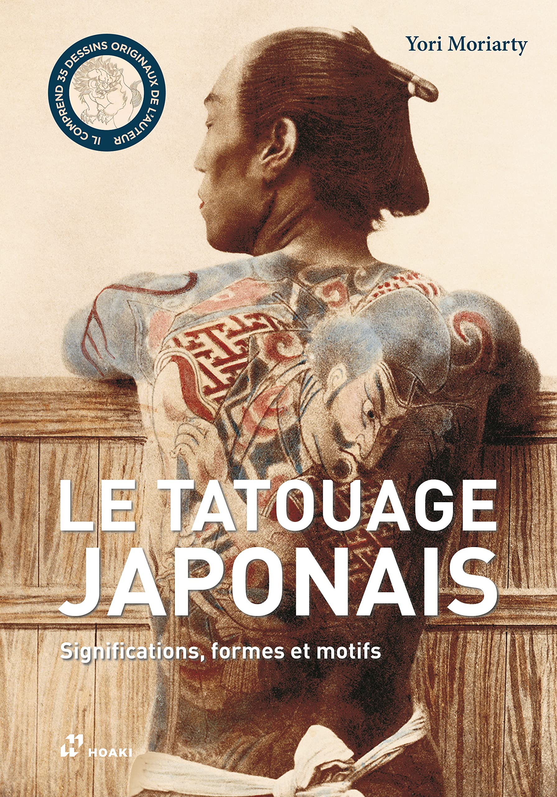 Le tatouage japonais. Significations, formes et motifs.