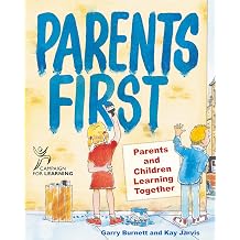 Parents First Parents and Children Learning Together