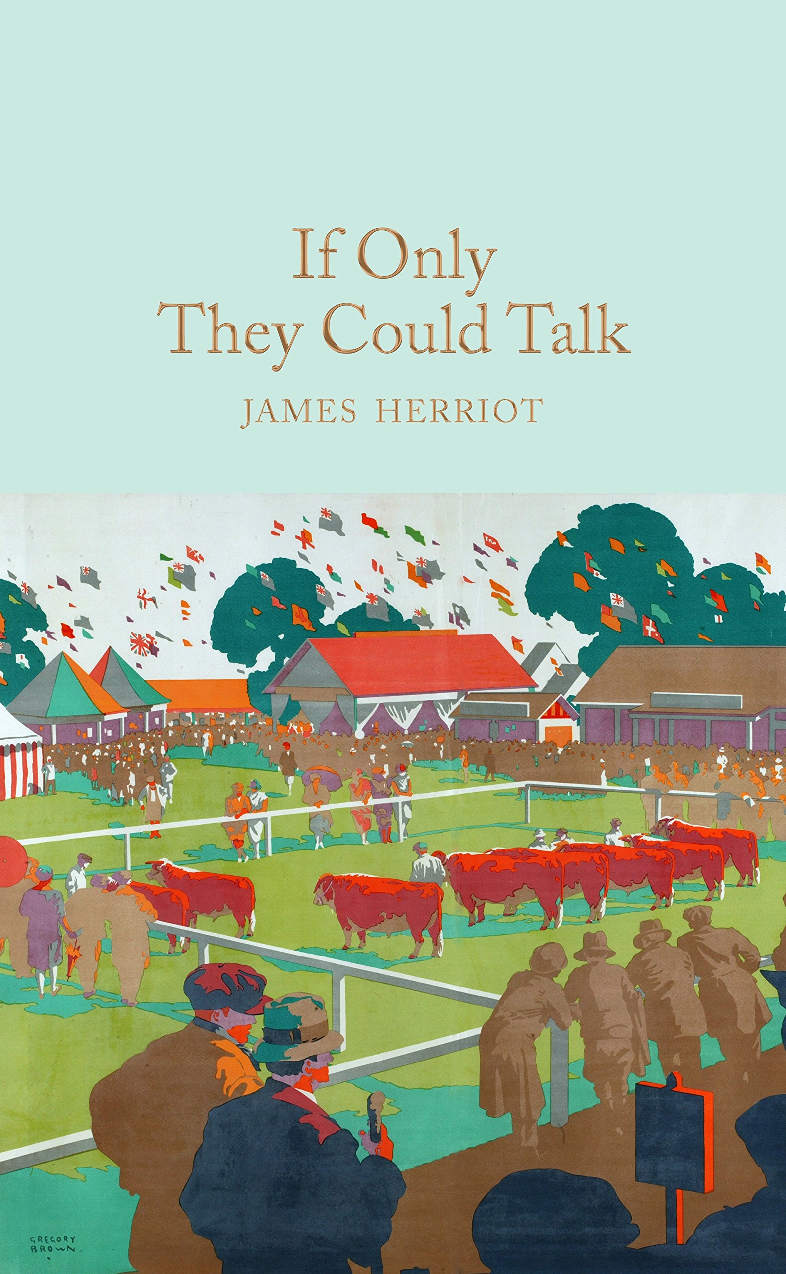 If Only They Could Talk by James Herriot (Hardback Book)