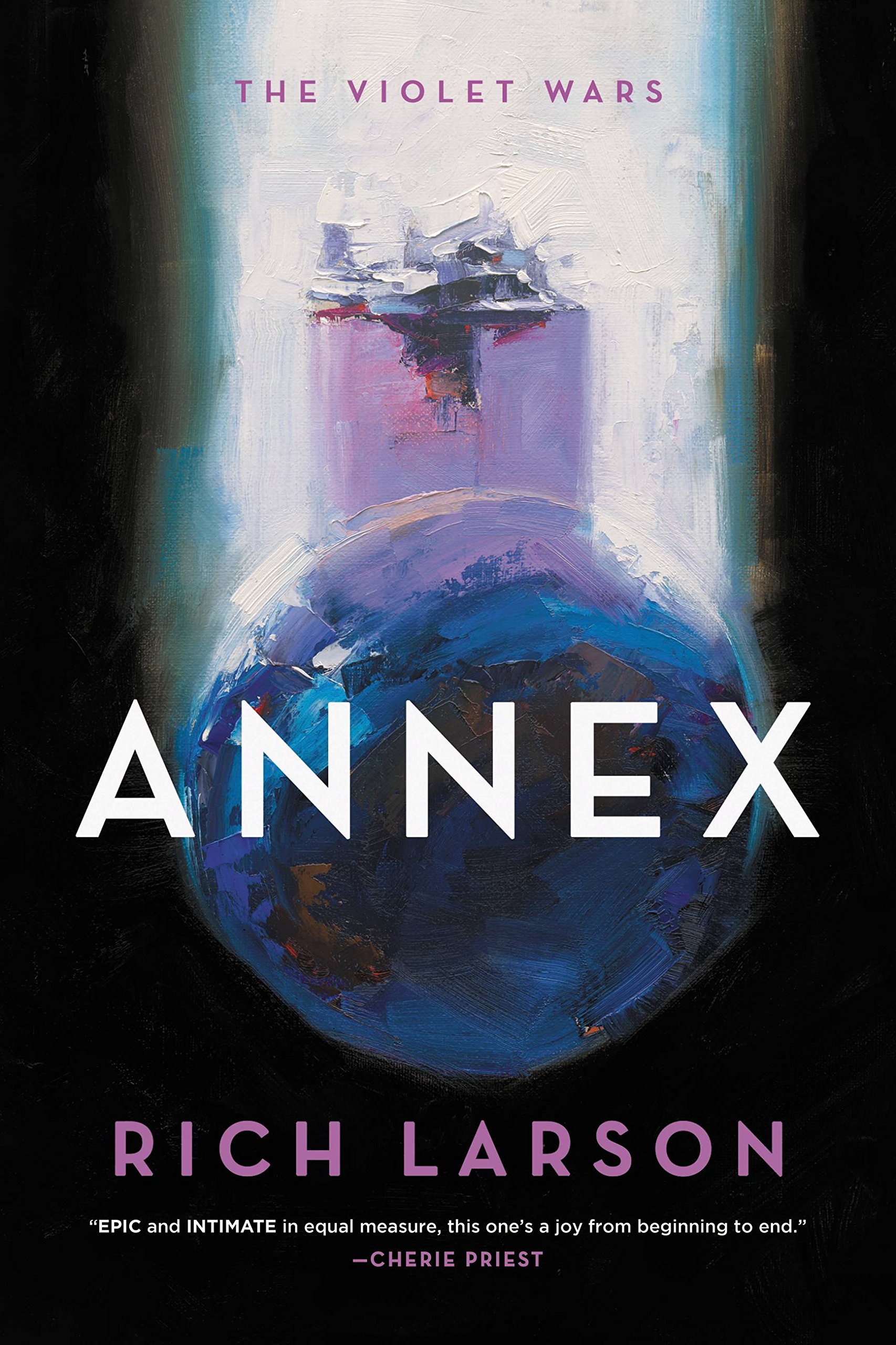 Annex (Violet Wars).by Larson  New 9780316416542 Fast Free Shipping**