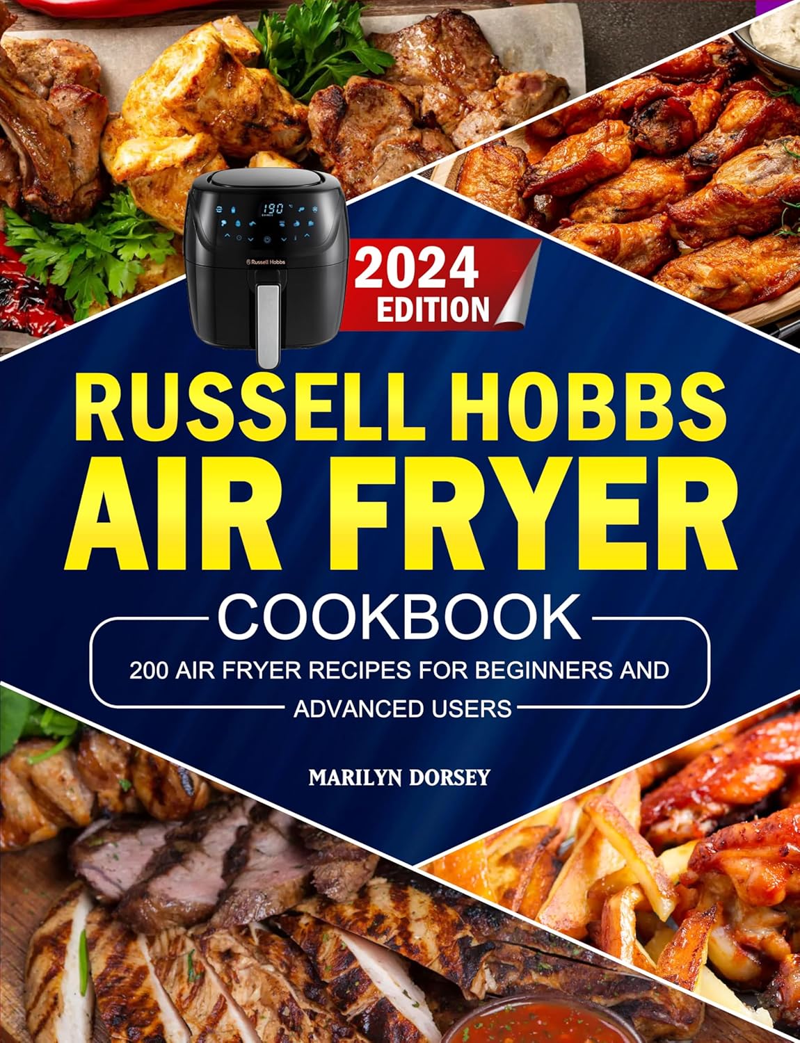 Russell Hobbs Air Fryer Cookbook 2024 200 Air Fryer Recipes for