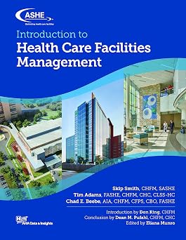 Introduction to Health Care Facilities Management
