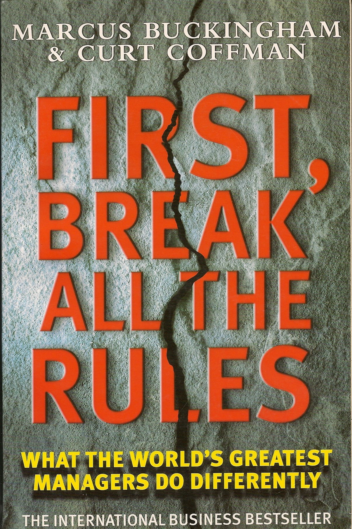 First, Break All the Rules (Simon & Schuster business books)