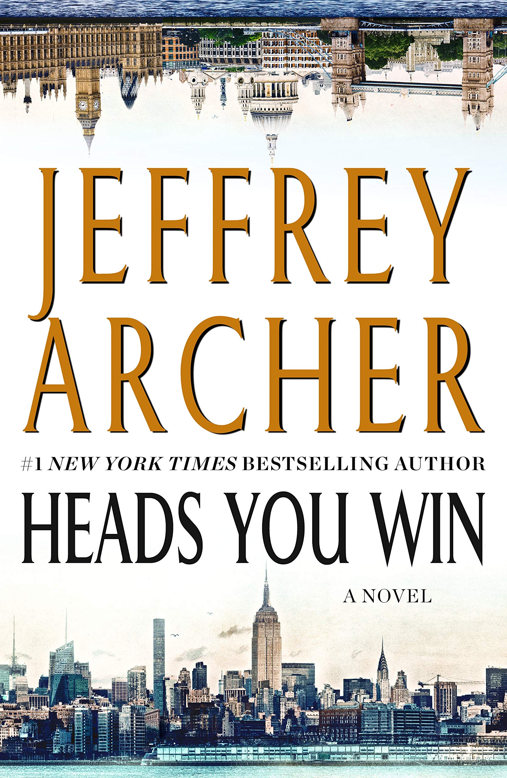 Heads You Win: A Novel [Paperback] Archer, Jeffrey