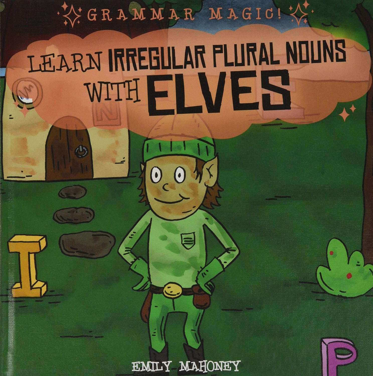 Grammar Magic!      Hardcover – July 30, 2020