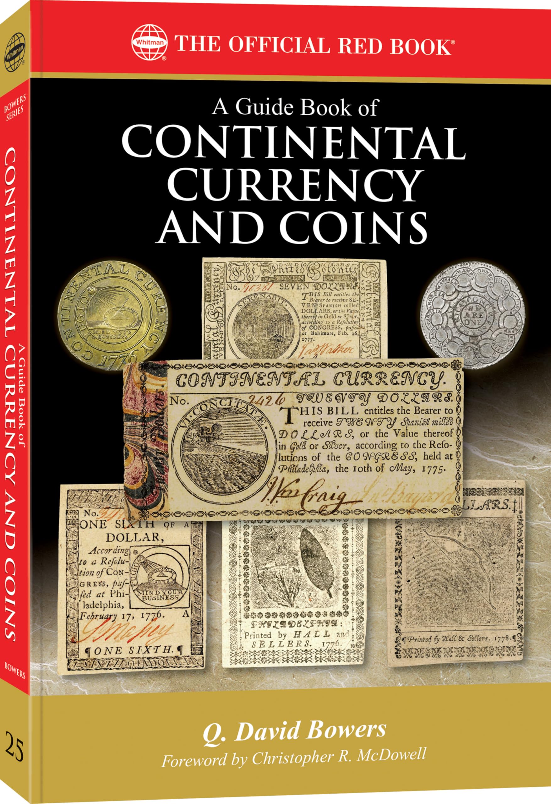 Whitman® Red Book Series #25: A Guide Book of Continental Currency and Coins - History, Values, Collecting