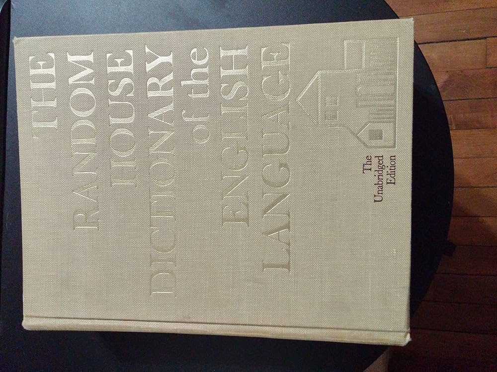 The Random House Dictionary of the English Language. * The