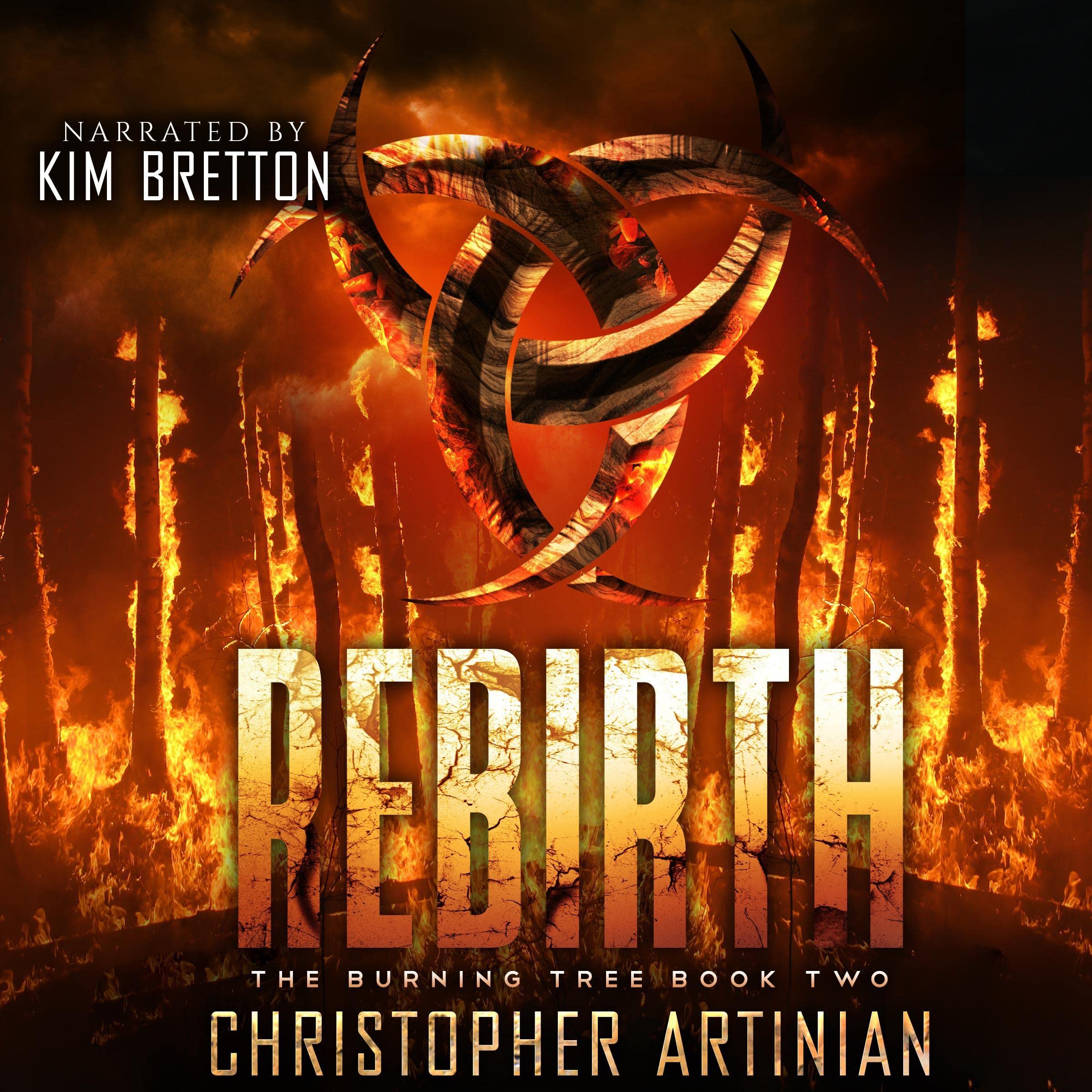 Rebirth: The Burning Tree, Book Two