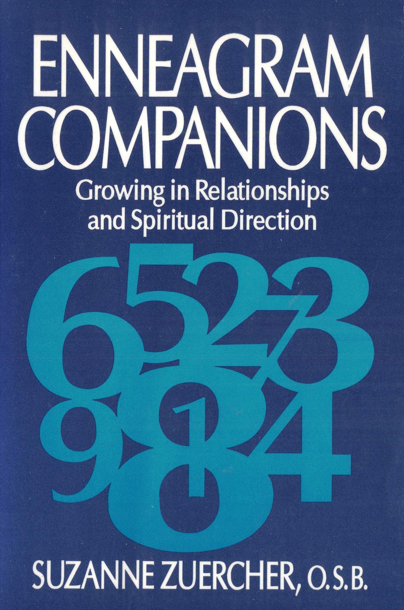 Enneagram Companions: Growing in Relationships and Spiritual Direction