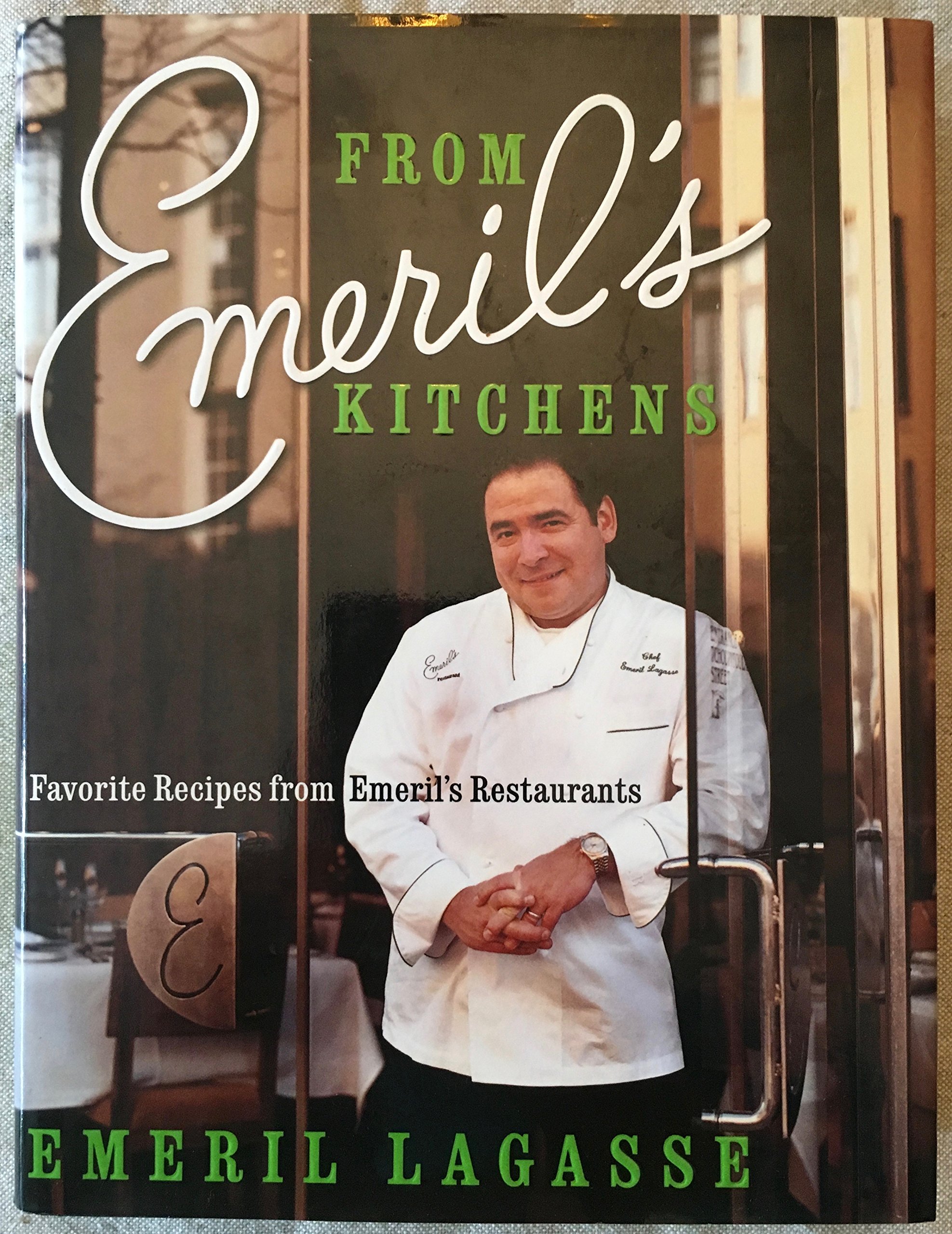Buy From Emeril's Kitchens: Favorite Recipes from Emeril's Restaurants — BookShops.in