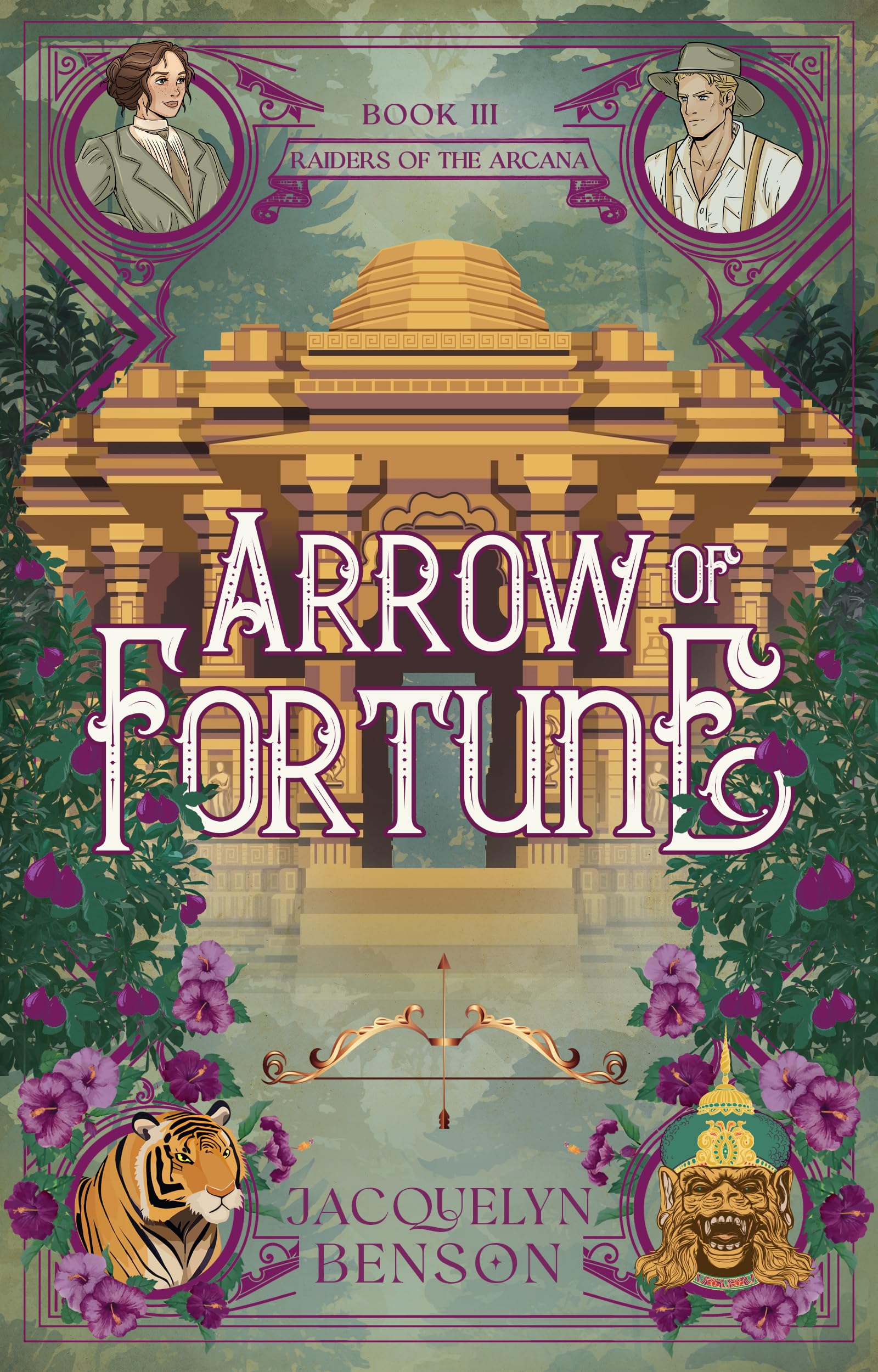 Arrow of Fortune (Raiders of the Arcana Book 3)