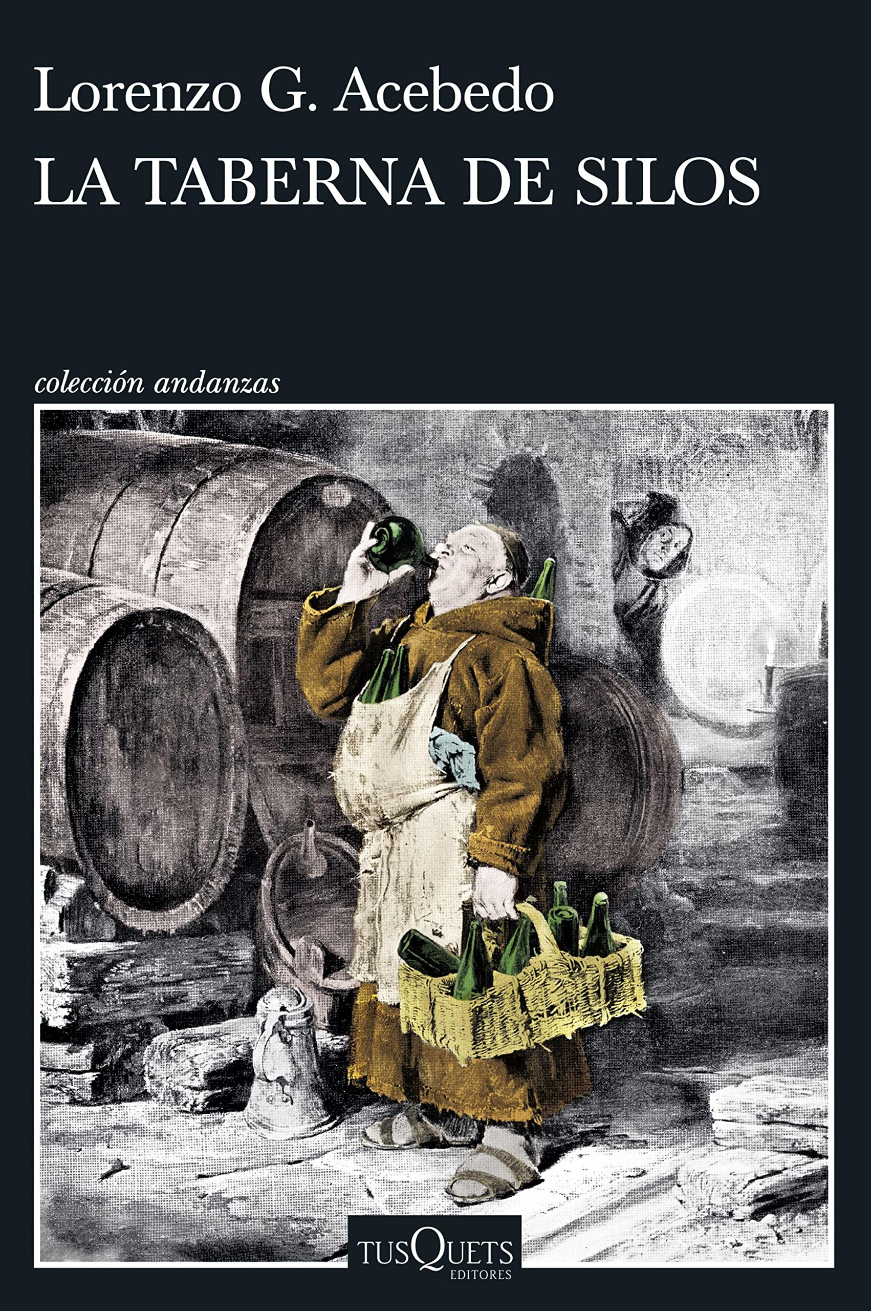 La taberna de Silos (Andanzas) (Spanish Edition)