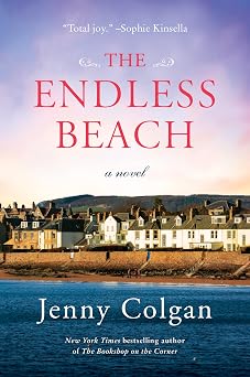 The Endless Beach A Cozy Small-Town Romance Filled with Festive Cheer and Heartwarming Love Scottish Island of Mure, 2