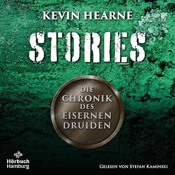 Stories (German Edition) Hörbuch von Kevin Hearne episode artwork