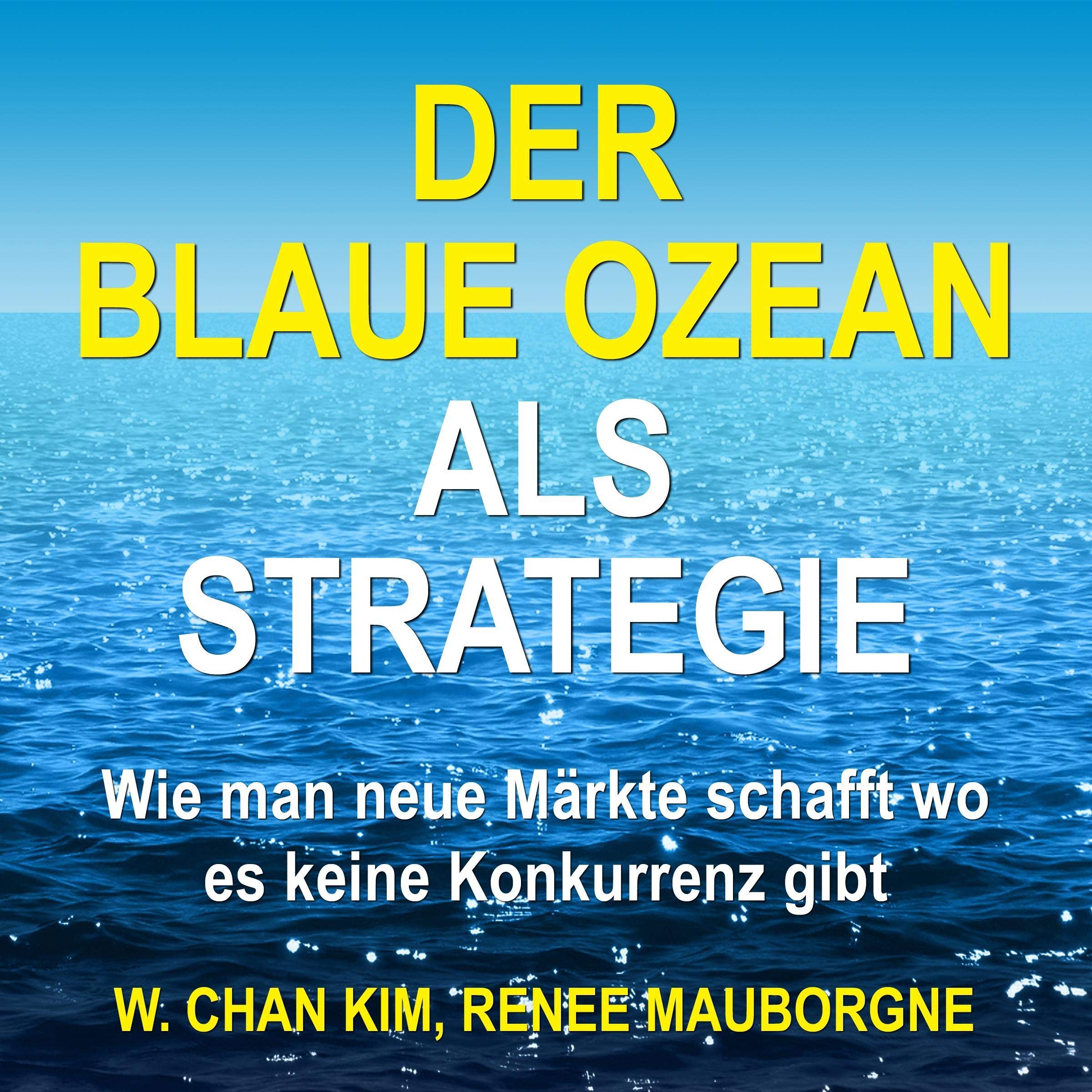 Der Blaue Ozean als Strategie