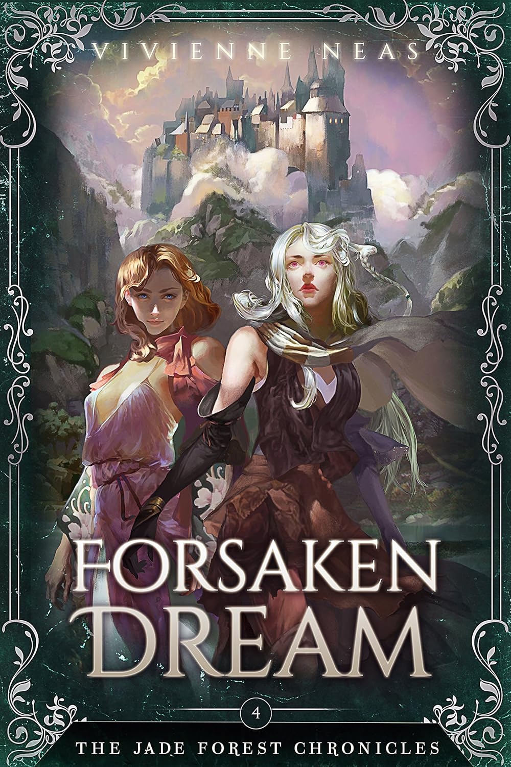 Forsaken Dream (The Jade Forest Chronicles Series Book 4) Forsaken Dream (The Jade Forest Chronicles Series Book 4)