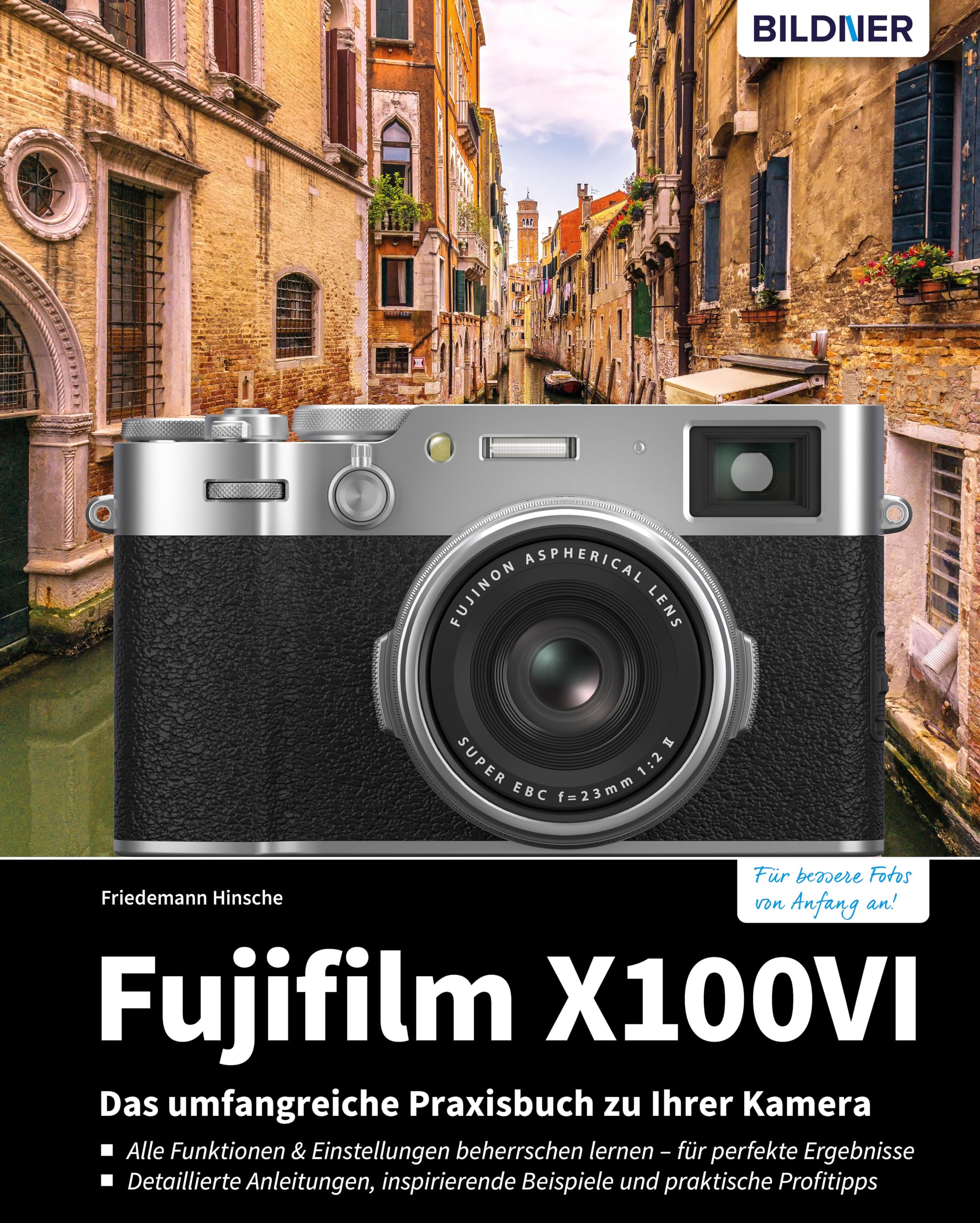 Livre Fujifilm X100VI astuces photo et tutoriel vidéo pour perfectionner vos prises de vue