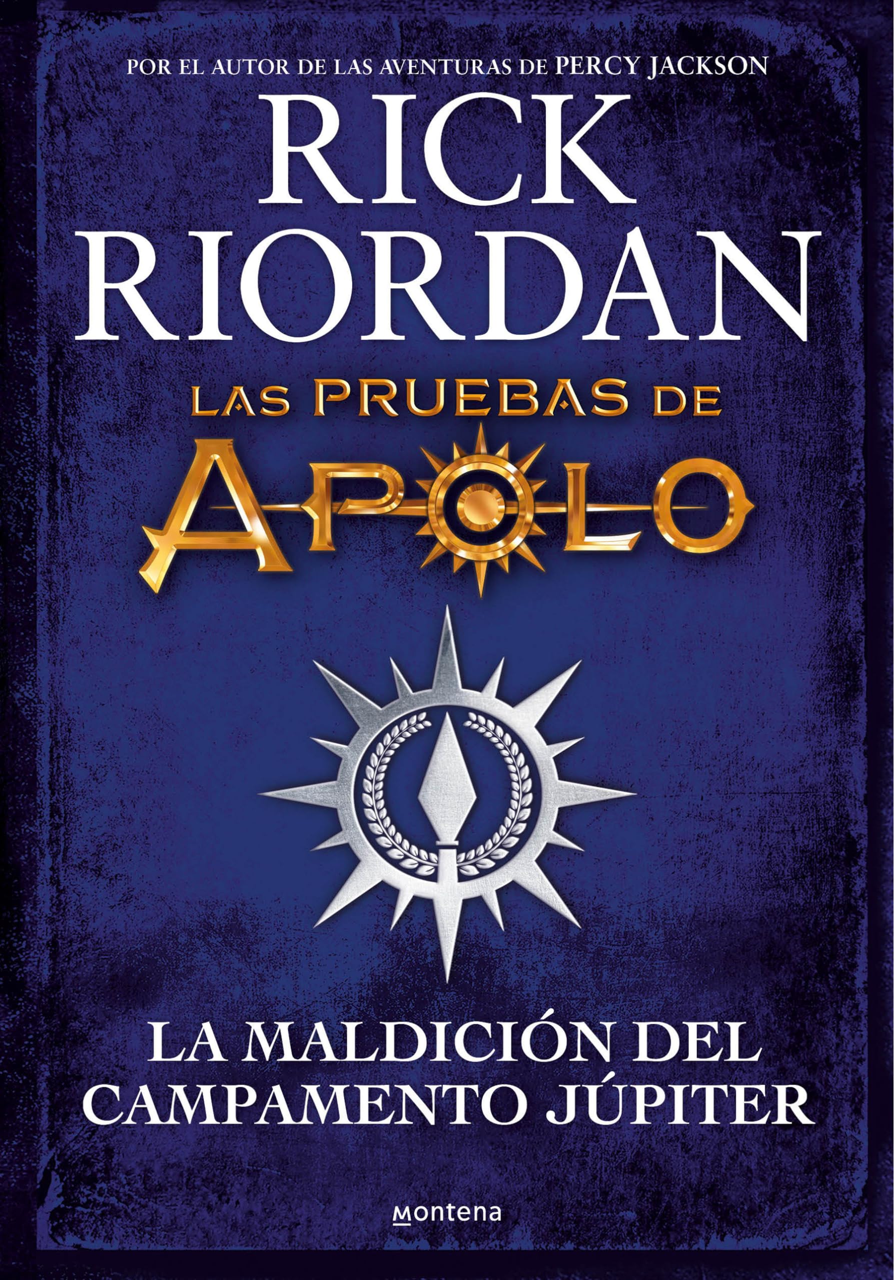 La maldicion del campamento Jupiter / Camp Jupiter Classified : A Probatio's Journal: An Official Rick Riordan Companion Book (Las pruebas de Apolo) (Spanish Edition)